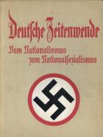 Buch WK II Deutsche Zeitenwende Vom Nationalimus Zum Nationalsozialismus Hrsg. Krebs, Max 1933 Völkischer Verlag 37 - Ohne Zuordnung