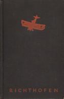 Buch WK II Der Rote Kampfflieger Manfred Freiherr Von Richthofen 1933 Verlag Ullstein 262 Seiten Mit 22 Aufnahmen II - Non Classés