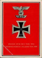 Orden Spange Z7um EK I Von 1914 Eisernes Kreuz I. Kl. 1939 Ansichtskarte I-II - Ohne Zuordnung