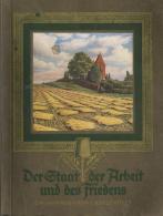 Sammelbild-Album WK II Der Staat Der Arbeit Und Des Friedens 1934 Zigaretten Bilderdienst Altona Bahrenfeld Kompl. II - Ohne Zuordnung