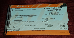 SPLITSKI FESTIVAL 2015. FESTIVAL IN POP MUSIC, TICKET - Konzertkarten