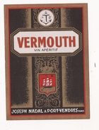 Ancienne étiquette PORT VENDRES VERMOUTH  JOSEPH NADAL VIN APERITIF - Languedoc-Roussillon