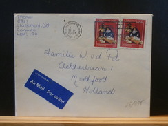 65/795  LETTRE  CANADA 1982  POUR LA HOLLANDE - Storia Postale