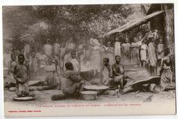 CPA  GABON    SOEURS BLEUES DE CASTRES     FABRICATION DU TAPIOCA - Gabon