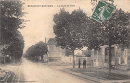 95-BEAUMONT-SUR-OISE- LA ROUTE DE PARIS - Beaumont Sur Oise