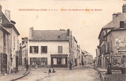 95-BEAUMONT-SUR-OISE- PLACE DU BEFFROI ET RUE DE SENLIS - Beaumont Sur Oise