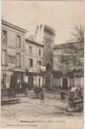 REMOULINS (30) - PLACE DE L'EGLISE ET LA TOUR - Remoulins