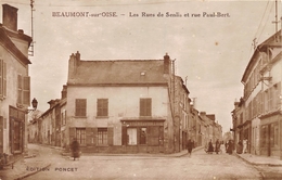 95-BEAUMONT-SUR-OISE- LES RUE DE SENLIS ET RUE PAUL BERT - Beaumont Sur Oise