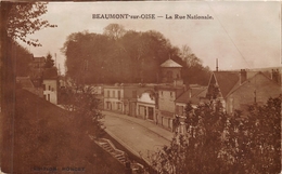 95-BEAUMONT-SUR-OISE- LA RUE NATIONALE - Beaumont Sur Oise