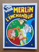 Disney - BD Merlin L'enchanteur (1984) - Disney