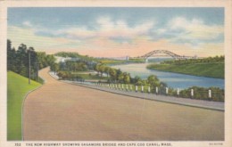 Massachusetts Cape Cod New Highway Showing Sagamore Bridge And Cape Cod Canal 1939 Curteich - Cape Cod