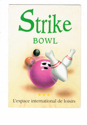 Cpm Publicité Sport STRIKE BOWL Bowling Quille - Ouverture 1990 - 29 BREST - Bowling