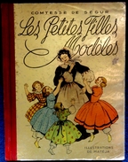 Comtesse De Ségur - Les Petites Filles Modèles - Éditions René Touret - ( 1950 ) . - Hachette