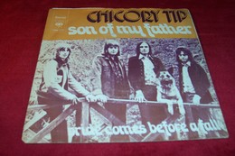 CHICORY  TIP  °°°  SON OF MY FATHER - Complete Collections