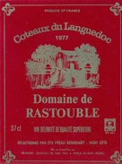 1 Etiquette Ancienne De VIN DOMAINE DE RASTOUBLE 1977 - COTEAUX DU LANGUEDOC - Languedoc-Roussillon