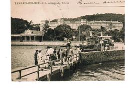 83//VAR>  TAMARIS  //ARRIVEE DU BATEAU )28/12/1903 - Tamaris