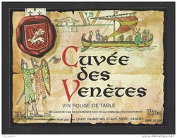 Etiquette De Vin  De Table  -  Cuvée Des Venètes  -  Chais Des Vannetais  à  Saint Avé  (56)  -  Thème Drakar Soldat - Military