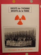 Anjou. Droits De L'homm Droit De La Terr. Chroniques Des Gens Du Schistes. Ardoise. éditions Siloë 1990 - Pays De Loire