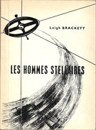 Cahiers De La SF 2 - BRACKETT, Leigh - Les Hommes Stellaires (TBE) - Satellite