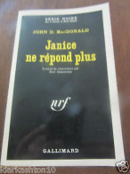 John D Macdonald Janice Ne Répond Plussérie Noire N1337 - Autres & Non Classés