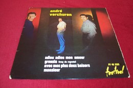 ANDRE  VERCHUREN  °° ADIEU ADIEU MON AMOUR / GROUSIA / AVEC MES PLUS DOUX BAISERS / MONSIEUR - Instrumentaal