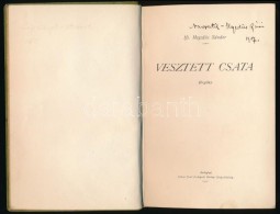 Ifj. HegedÅ±s Sándor: Vesztett Csata. Bp., 1906, Rákosi JenÅ‘. Átkötött... - Non Classificati