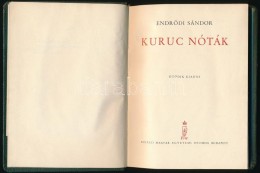 EndrÅ‘di Sándor: Kurucz Nóták. Bp, é.n., Királyi Magyar Egyetemi Nyomda.... - Non Classificati