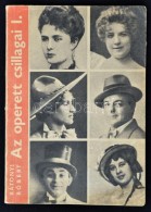 Rátonyi Róbert: Az Operett Csillagai I. Bp., 1967, Színháztudományi... - Non Classificati