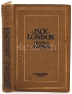 Jack London Összes Munkái. XVI. A Vén Halász Meséi. Fordította:... - Non Classificati