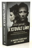 Stieg Larsson: A Tetovált Lány. Millenium I. Bp., 2012, Animus. Kiadói... - Non Classificati