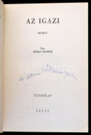 Márai Sándor: Az Igazi. Bp., 1941, Révai. ElsÅ‘ Kiadás! Kiadói... - Non Classificati