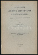 Zolnai Béla: Sziligeti 'szökött Katoná'-jának Külföldi Elemei.... - Non Classificati