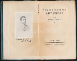 Kardos László: A Huszonegyéves Ady Endre. Gyoma, 1922, Kner Izidor. Kiadói... - Unclassified