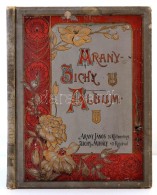 Arany-Zichy Album. Arany János 24 Költeménye Zichy Mihály 40 Rajzával. Bp., 1898,... - Unclassified