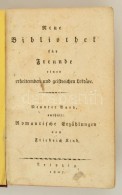 Johann Friedrich Kind (1768-1843): Romantische Erzählungen. Leipzig, 1807. ElsÅ‘ Kiadás.... - Non Classificati