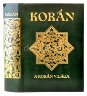 Simon Róbert: Korán -  A Korán Világa. Bp., 1994, Helikon Kiadó. Aranyozott... - Unclassified