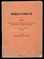 Directorium Seu Ordo Officii Divini Peragendi Iuxta Ritum Breviarii Et Missalis Romani. In Usum Diocesium... - Unclassified