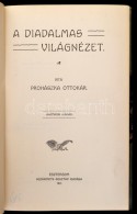 Prohászka Ottokár: A Diadalmas Világnézet. Esztergom, 1911, Buzárovits... - Unclassified