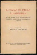 A Család és Ijfúság A Háborúban. Az 1943. Június 15-17.... - Non Classificati