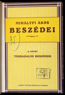 Mihályfi Ákos Beszédei I-II. Az ünnepnapok és Egyházi Beszédek... - Non Classificati