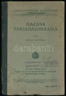 Weis István: Hazánk Társadalomföldrajza. NemzetnevelÅ‘k Könyvtára I.... - Unclassified