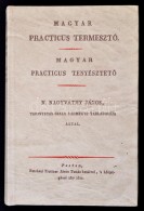 N. Nagyváthy János: Magyar Practicus TermesztÅ‘. Bp., 1984, ÁKV. Kiadói... - Non Classés