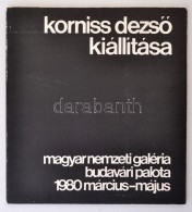 Korniss DezsÅ‘ Kiállítása. Bp., 1980, Magyar Nemzeti Galéria. Kiadói... - Non Classificati