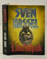 Sven Hassel: Lánctalpak. Fordította Nitkovszki Sztaniszlav. Bp., 1989, Aquila. Kiadói... - Non Classificati