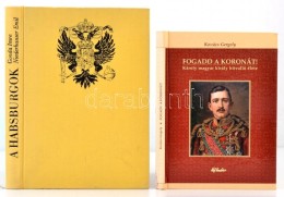 Vegyes Történelmi Könyvek, 2 Db: 
Gonda Imre, Niederhauser Emil: A Habsburgok. Egy Európai... - Non Classificati