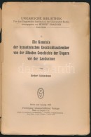 Herbert Schönebaum: Die Kenntnis Der Byzantinischen Geschichtsschreiber Von Der ältesten Geschichte Der... - Non Classificati