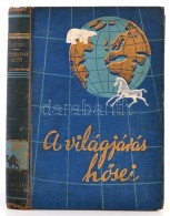 W. B. Seabrook: Harcos Beduinok Között. A Világjárás HÅ‘sei. Fordította:... - Non Classificati