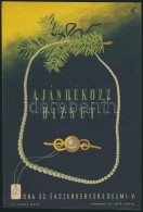 Cca 1950 'Ajándékozz Bizsut' Óra és ékszerkereskedelmi Vállalat, Villamos... - Altri & Non Classificati