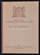 1939 Budapesti ÉpítÅ‘mesterek Ipartestülete VII. évkönyv. Szerk.: Fridrich F.... - Non Classificati