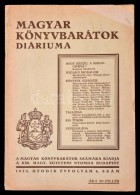 1935 Magyar Könyvbarátok Diáriuma. 1935. V. évf., 4. Szám.... - Non Classificati